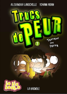 Front cover_Trucs de peur Tome 7