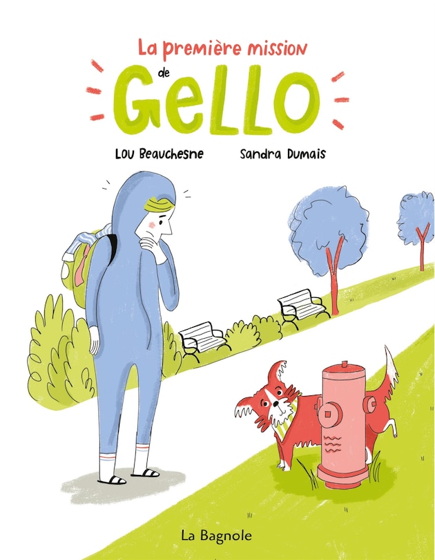 Couverture_La première mission de Gello