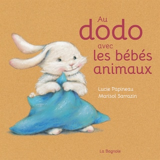 Au dodo avec les bébés animaux