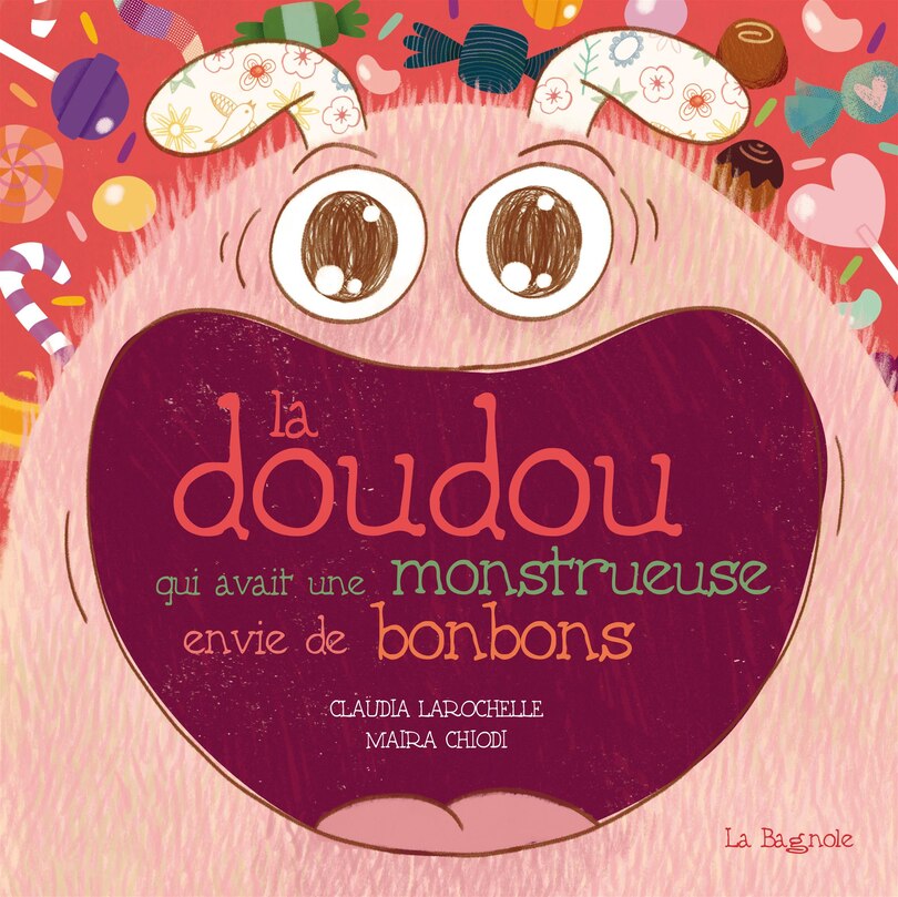 Front cover_La doudou qui avait une monstrueuse envie de bonbons