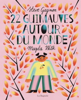 Couverture_22 GUIMAUVES AUTOUR DU MONDE