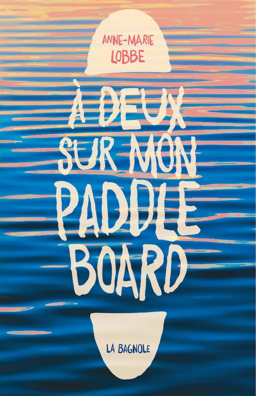 Front cover_A DEUX SUR MON PADDLEBOARD