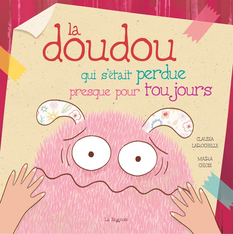 Front cover_La doudou qui s'était perdue presque pour toujours