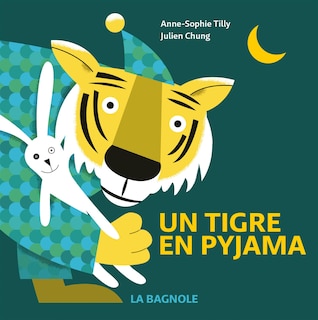 UN TIGRE EN PYJAMA