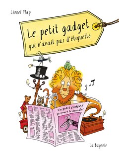 Couverture_PETIT GADGET QUI N'AVAIT PAS D'ETIQUETTE