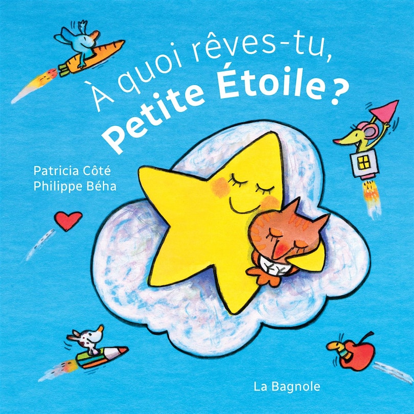Front cover_À quoi rêves-tu, Petite Étoile ?