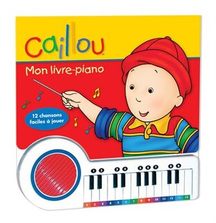Couverture_Caillou: Mon livre-piano