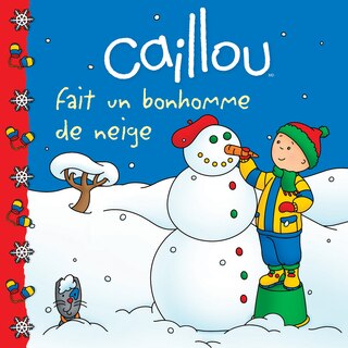 Front cover_Caillou fait un bonhomme de neige