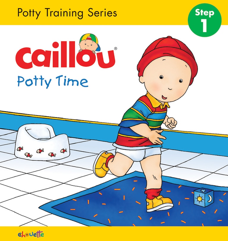Couverture_Caillou, Potty Time: Step 1