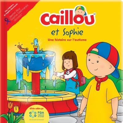 Front cover_Caillou et Sophie : une histoire sur l'autisme