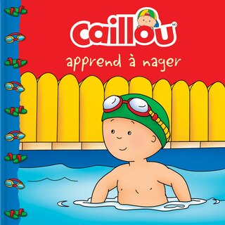 Couverture_CAILLOU APPREND A NAGER
