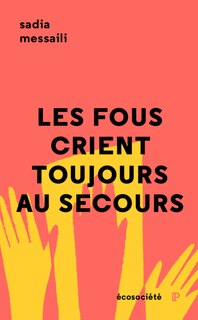 Front cover_Les fous crient toujours au secours