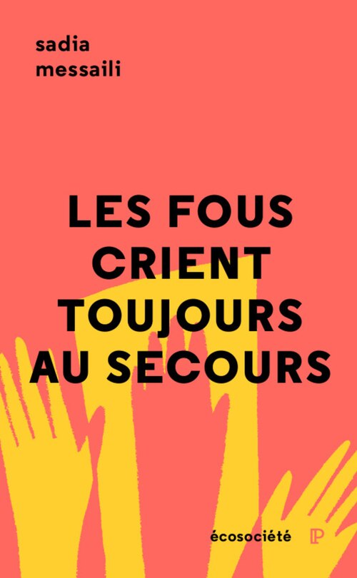 Front cover_Les fous crient toujours au secours