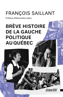 Front cover_Brève histoire de la gauche politique au Québec