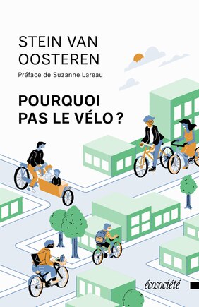 Pourquoi pas le vélo?