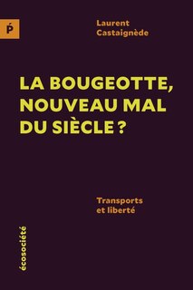 Front cover_La bougeotte, nouveau mal du siècle?