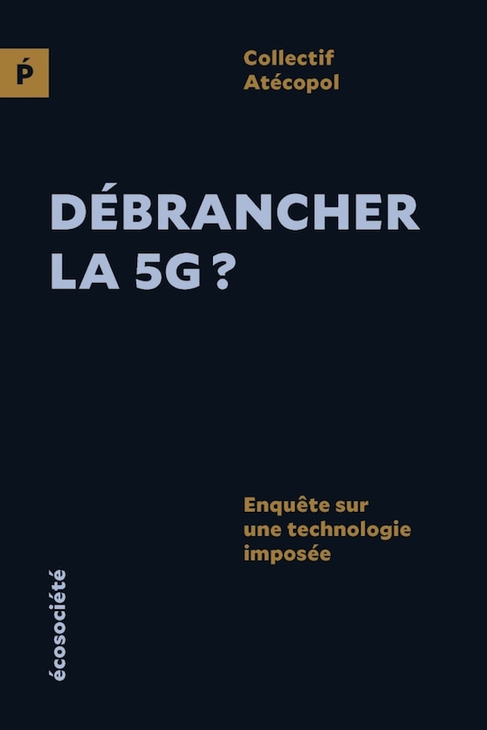Couverture_Débrancher la 5G?