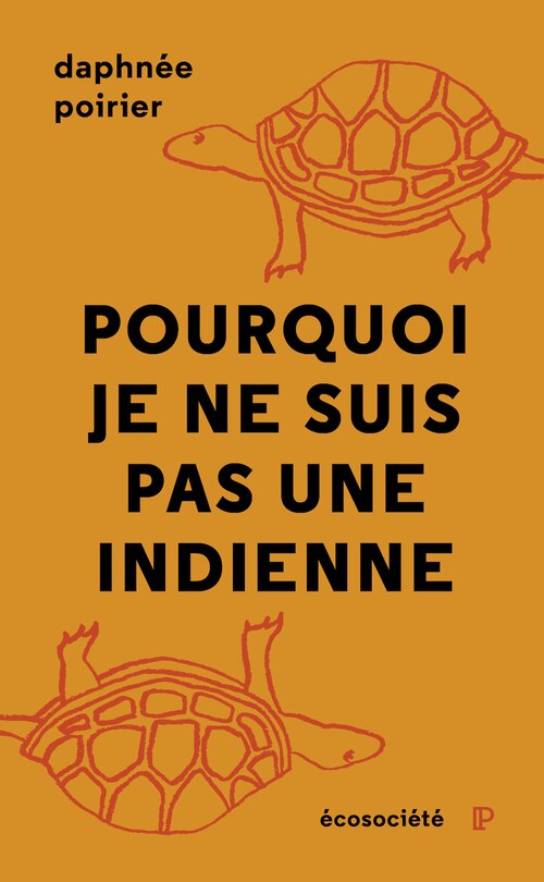 Front cover_Pourquoi Je Ne Suis Pas Une Indienne