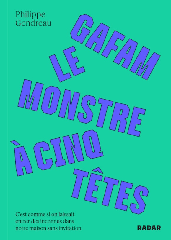 Front cover_GAFAM, le monstre à cinq têtes