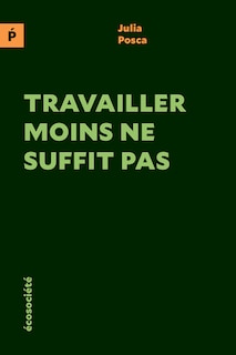 Front cover_Travailler moins ne suffit pas