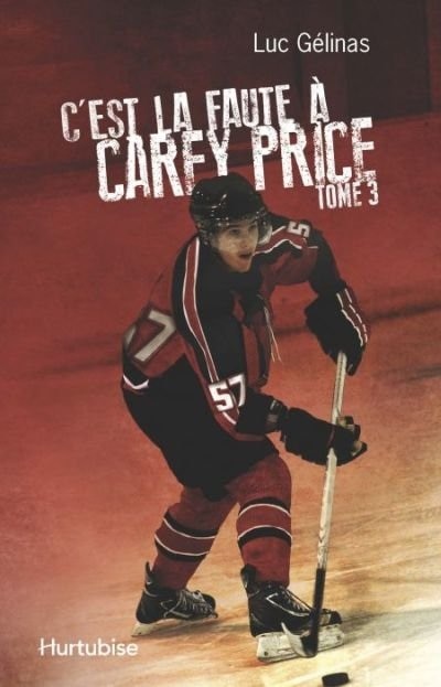 Couverture_C'est la faute à Carey Price