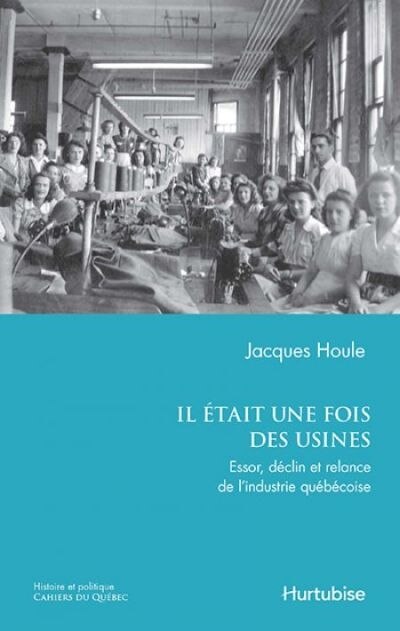 Front cover_Il était une fois des usines