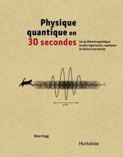 Front cover_Physique quantique en 30 secondes