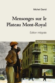 Front cover_Mensonges sur le Plateau Mont-Royal