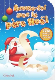 Amuse-toi avec le Père Noël
