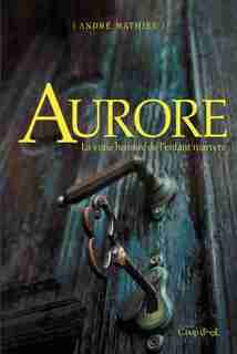 Aurore by André Mathieu