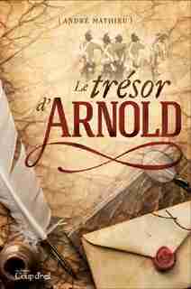 Le trésor d'Arnold by André Mathieu