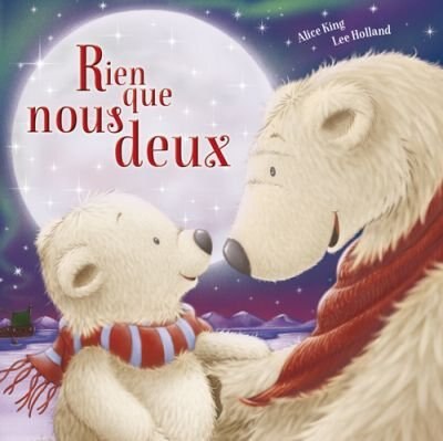 Rien que nous deux