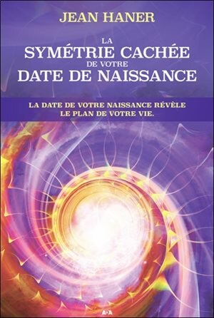 Couverture_La symétrie cachée de votre date de naissance