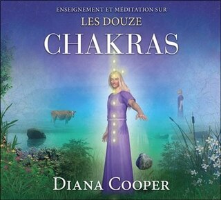 Couverture_Enseignement et m&eacute;ditations sur les douze chakras