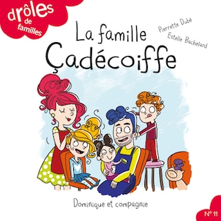 Front cover_La famille Çadécoiffe