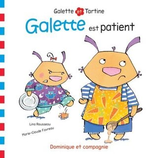 Galette est patient