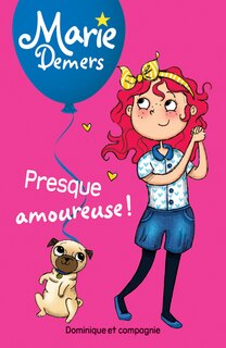 Front cover_Presque amoureuse !
