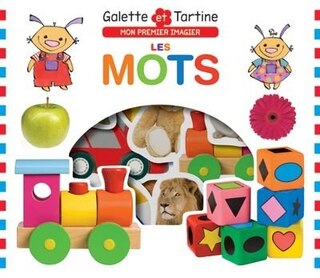 Front cover_Galette et Tartine Mon premier imagier Les mots