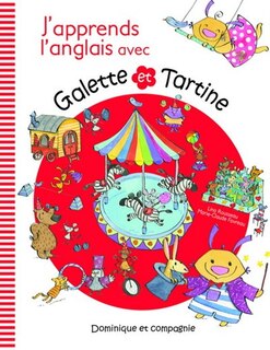 J'apprends l'anglais avec Galette et Tartine