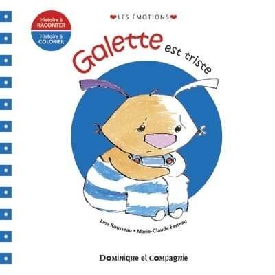 Galette Est Triste Album À Colorier