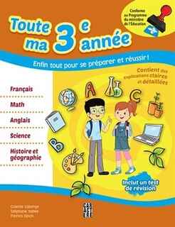 Toute ma 3 e année