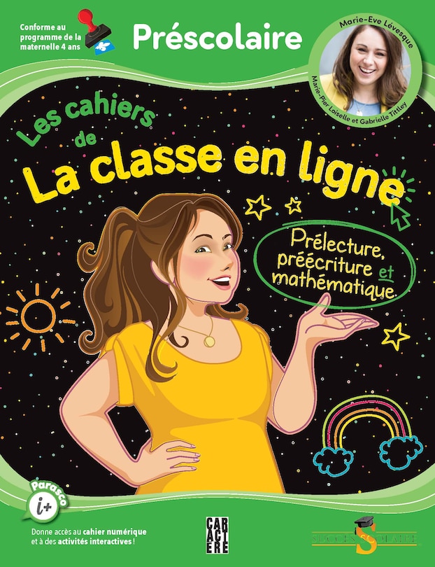 LA CLASSE EN LIGNE AVEC MARIE EVE LEVESQUE PRÉSCOLAIRE