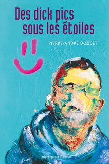 Front cover_Des dick pics sous les étoiles