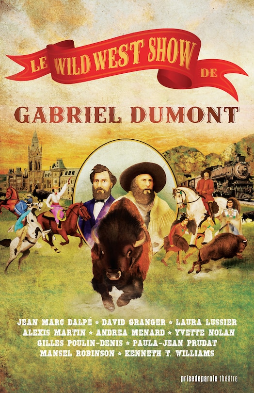 Front cover_Le Wild West Show de Gabriel Dumont