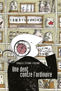 Couverture_Une dent contre l'ordinaire