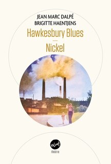 Front cover_Hawkesbury Blues; suivi de, Nickel