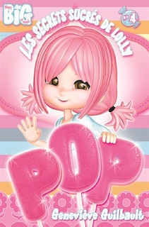 Couverture_Les secrets sucrés de Lolly Pop