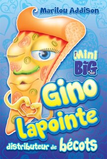 Couverture_Gino Lapointe Distributeur De Bécots
