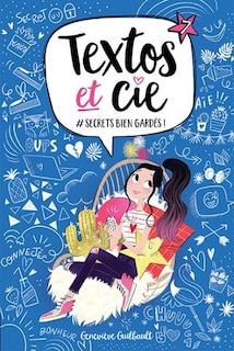 Front cover_TEXTOS ET CIE TOME 7 #SECRETSBIENGARDÉS!