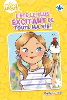 Couverture_L'été le plus excitant de toute ma vie!